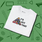 I'd Hit That - Funny T-Shirt, folded view, in White from chalk to clutch, look the part