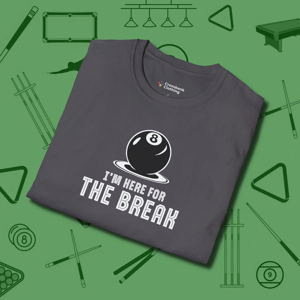 I'm Here For The Break T-Shirt, folded view, in Charcoal helps your stroke and your style