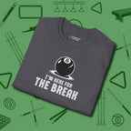 I'm Here For The Break T-Shirt, folded view, in Charcoal helps your stroke and your style
