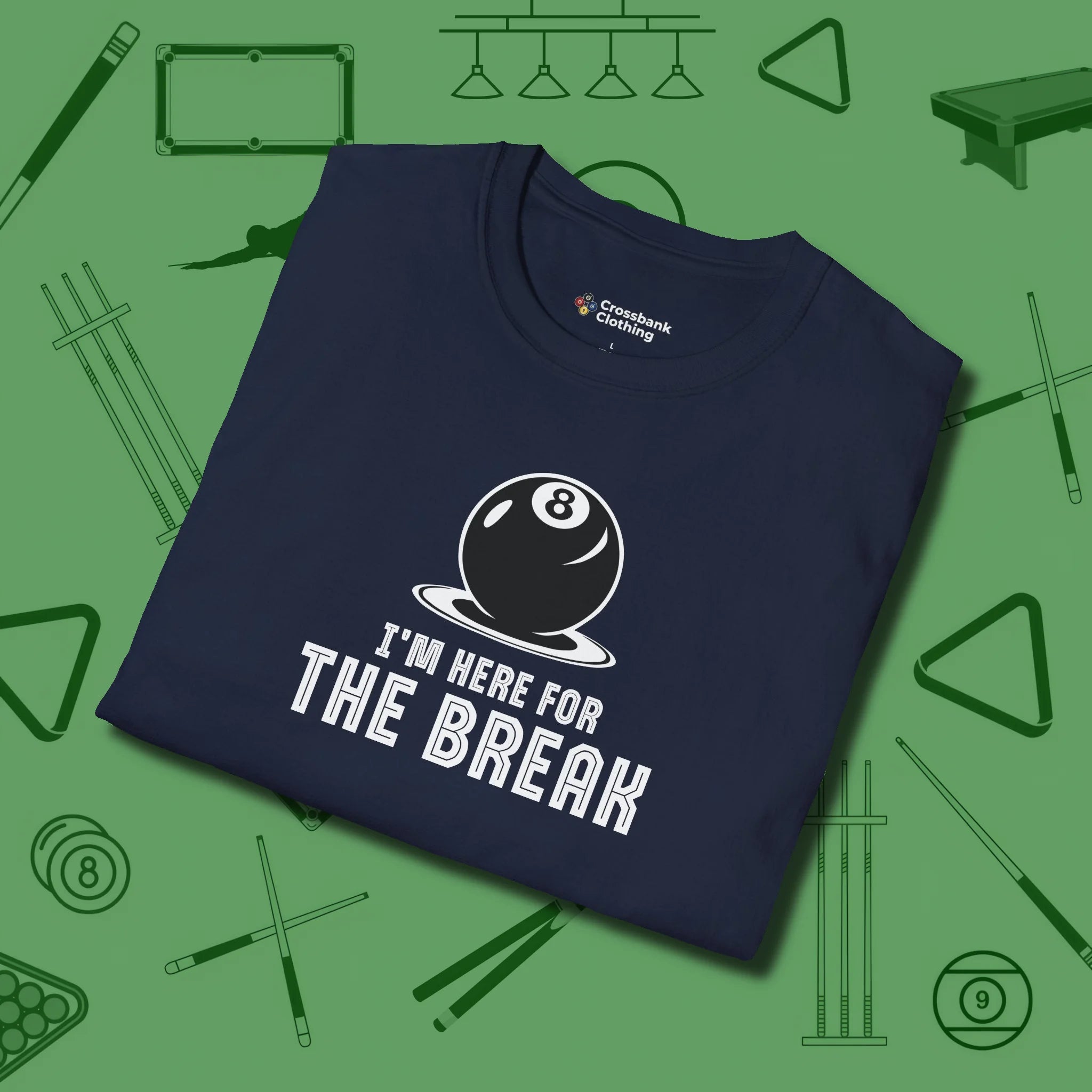 I'm Here For The Break T-Shirt, folded view, in Navy table-tested, street-approved style