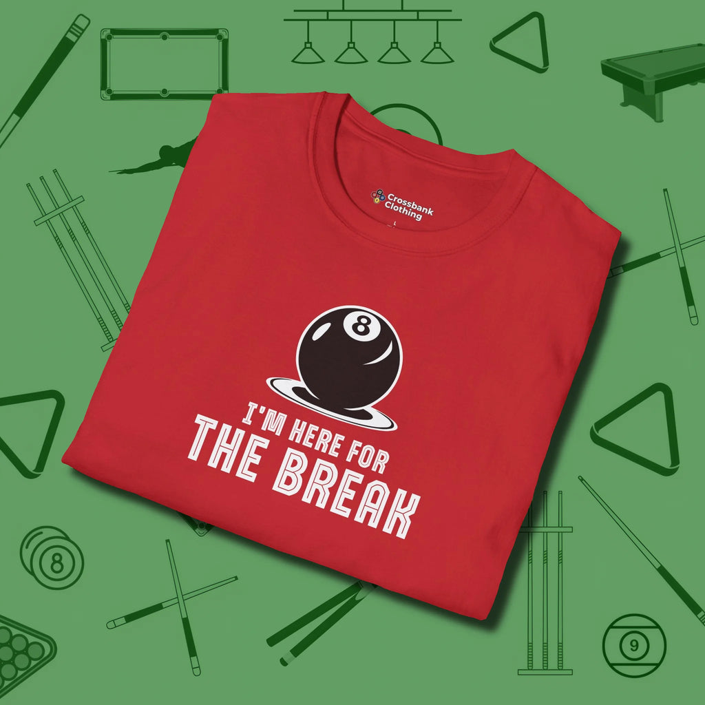 I'm Here For The Break T-Shirt, folded view, in Red styled to dominate from rack to run-out