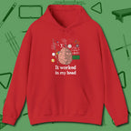 It Worked In My Head Hoodie, front view, in Red smart enough for the felt and the street