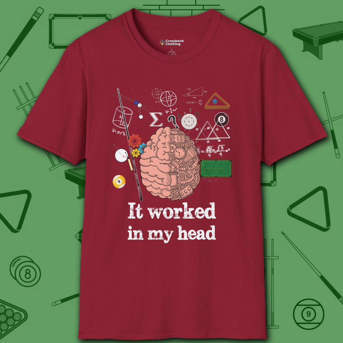 It Worked In My Head T-Shirt, in Cardinal Red color, billiards shirt, front view