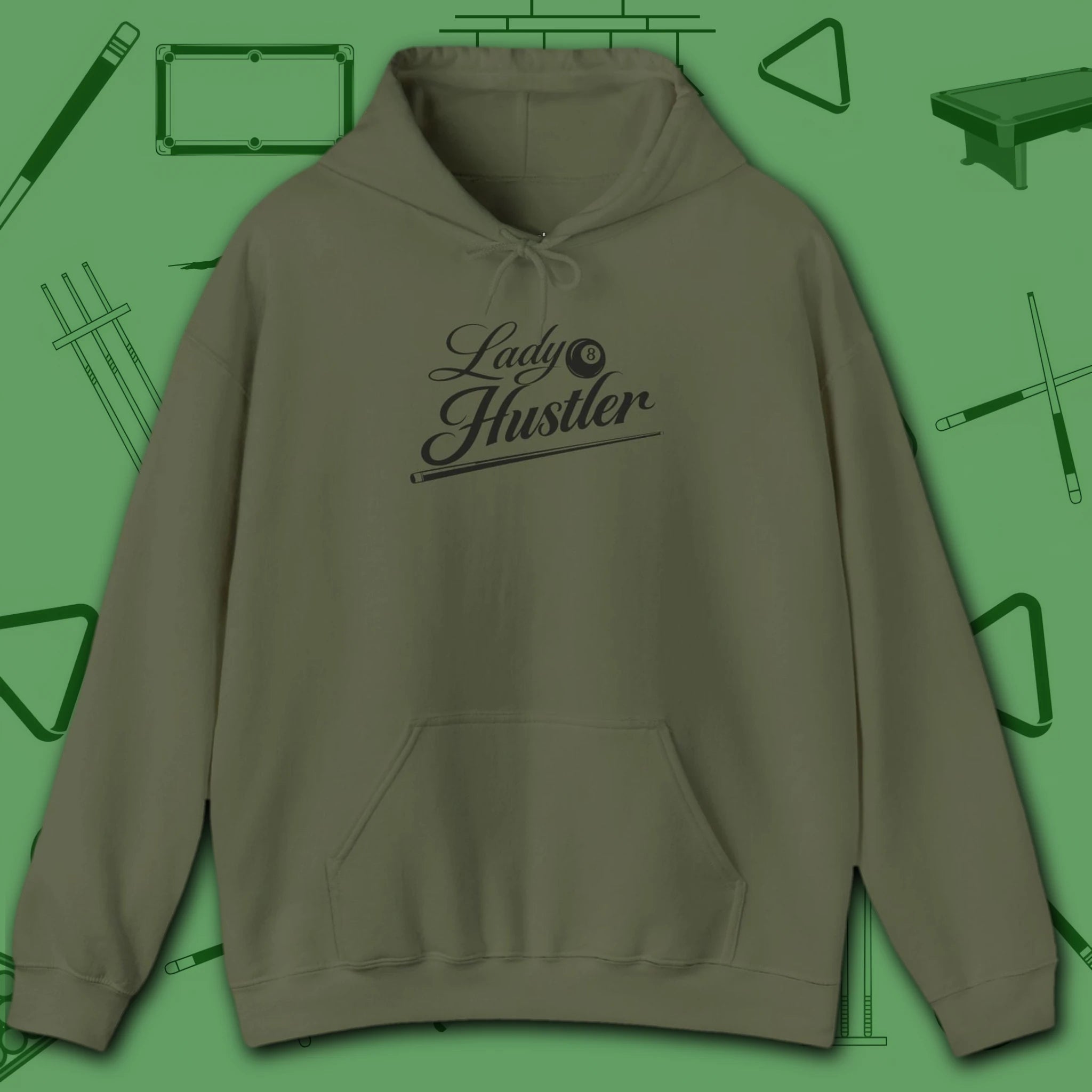 Lady Hustler Hoodie, in Military Green color, billiards hoodie, front view