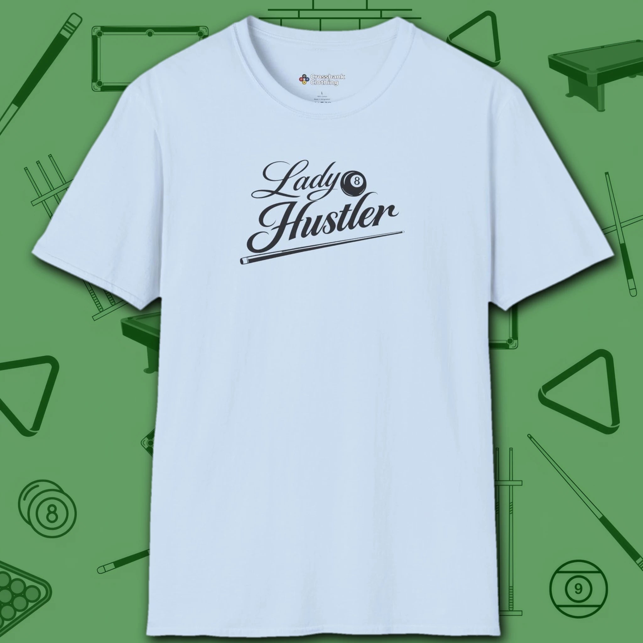 Lady Hustler T-Shirt, in Light Blue color, billiards shirt, front view