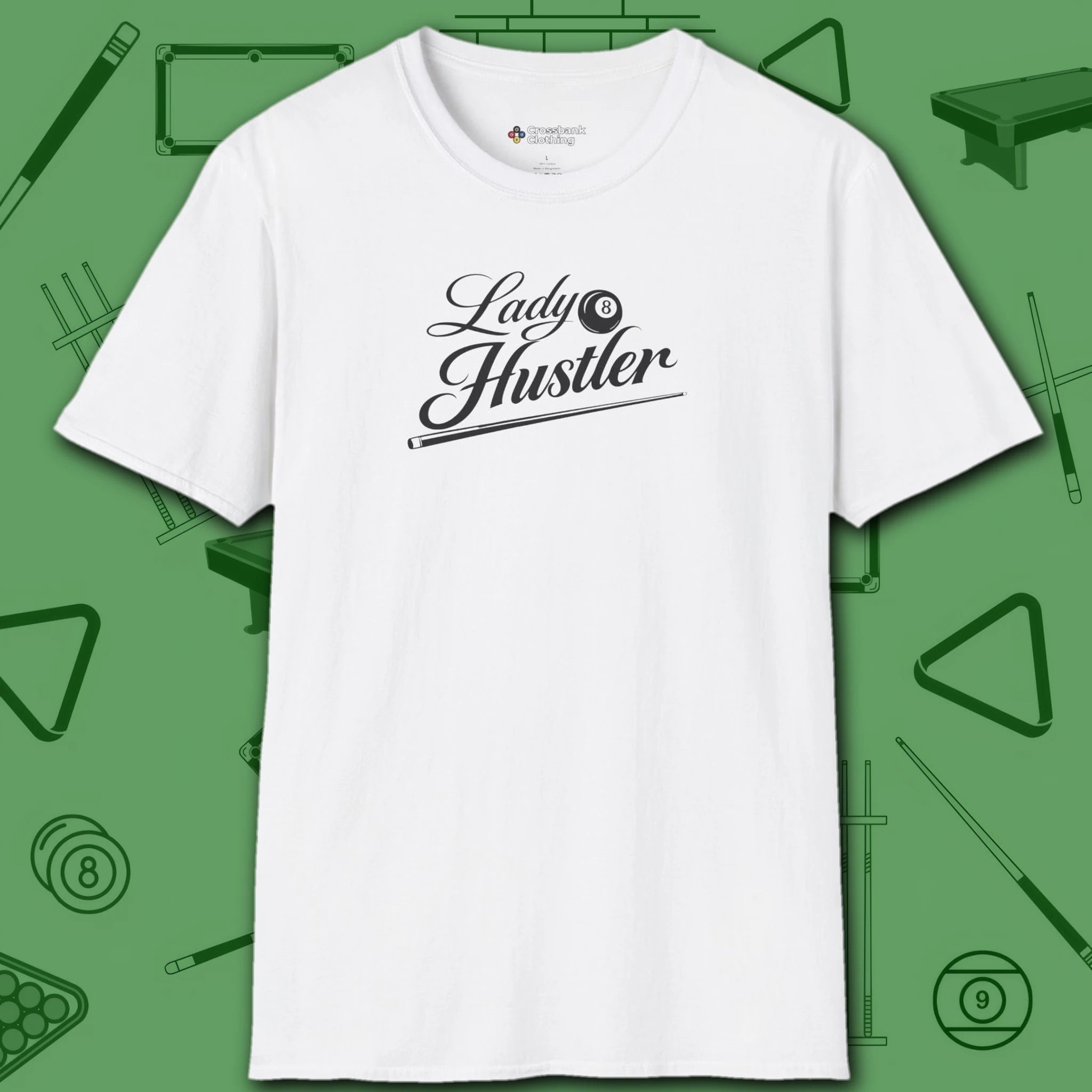 Lady Hustler T-Shirt, in White color, billiards shirt, front view