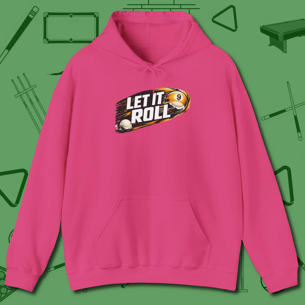 Let It Roll Nine Ball Hoodie, front view, in Heliconia cool enough for a corner pocket finish