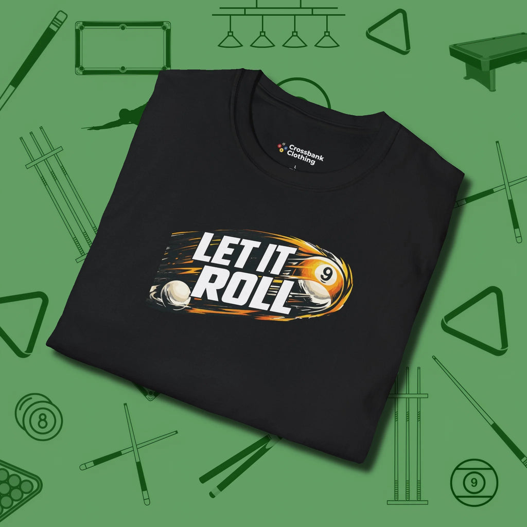 Let It Roll Nine Ball T-Shirt, folded view, in Black smart enough for the felt and the street