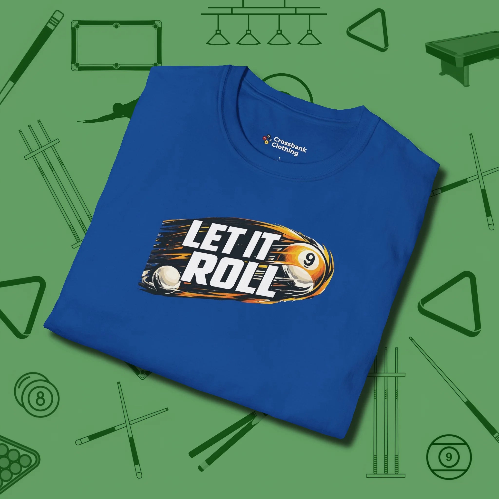 Let It Roll Nine Ball T-Shirt, folded view, in Royal as serious as your stroke