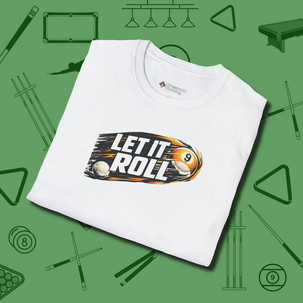 Let It Roll Nine Ball T-Shirt, folded view, in White cue up respect every time you wear it
