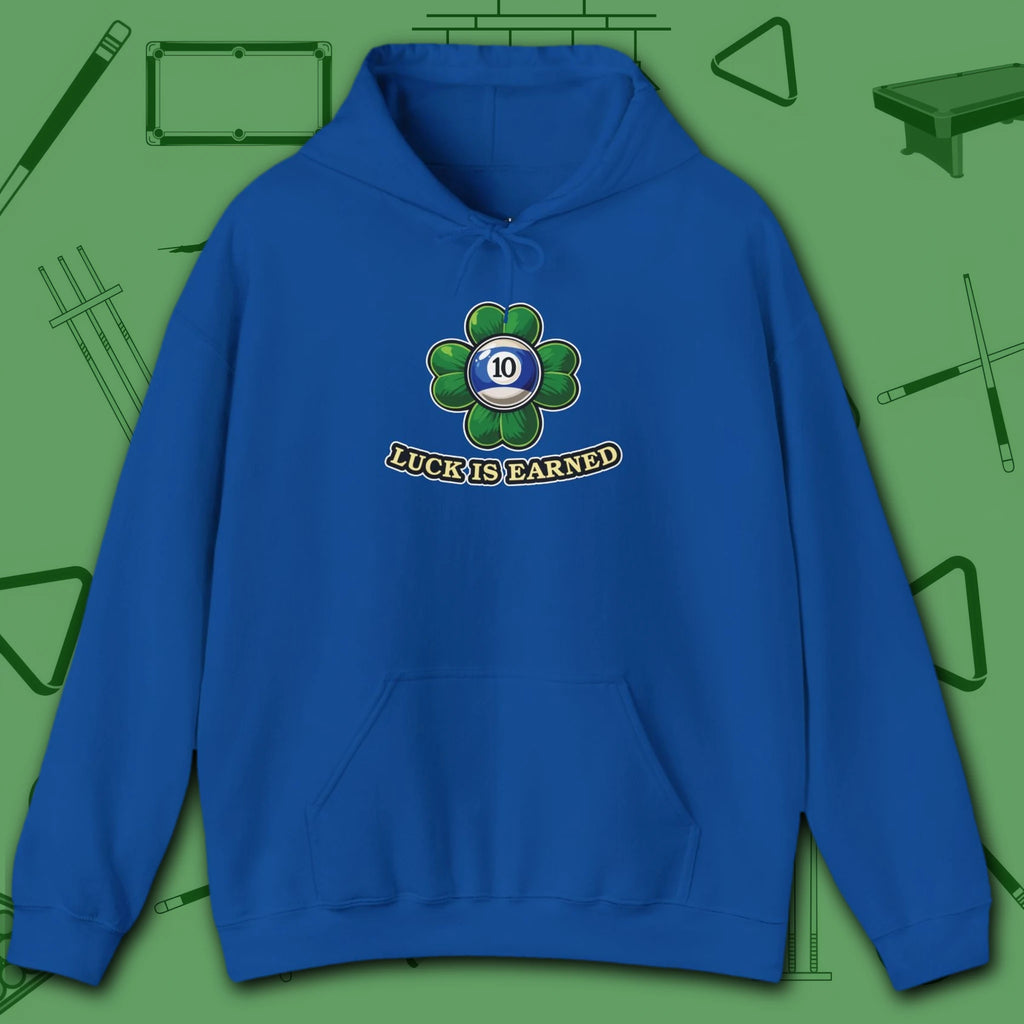 Luck Is Earned Hoodie, in Royal color, billiards shirt, front view