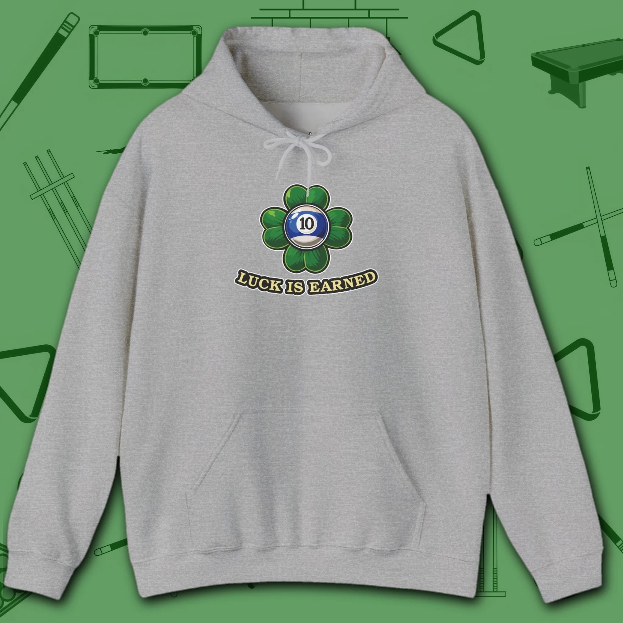 Luck Is Earned Hoodie, in Sport Grey color, billiards shirt, front view