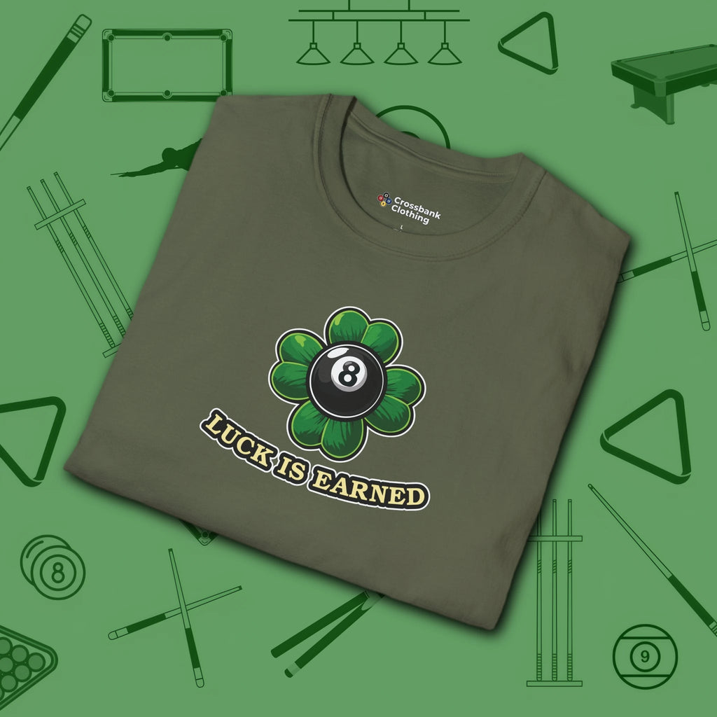 Luck Is Earned T-Shirt, in Military Green color, billiards shirt, folded view