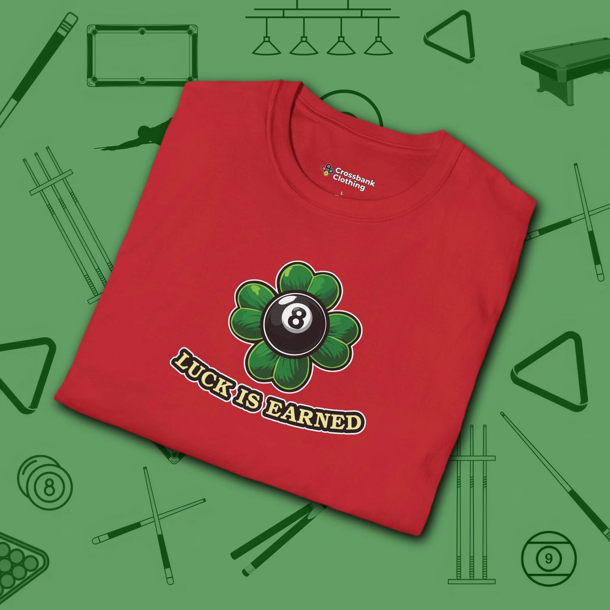 Luck Is Earned T-Shirt, in Red color, billiards shirt, folded view