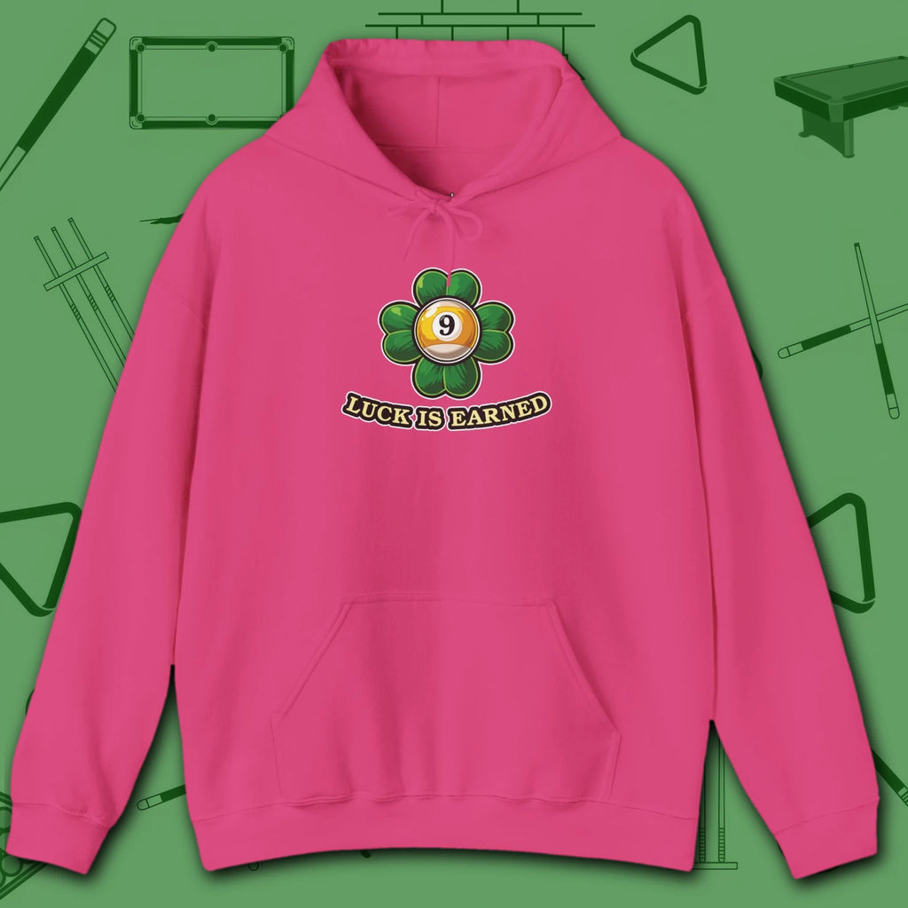 Luck Is Earned Hoodie, in Heliconia color, billiards shirt, front view