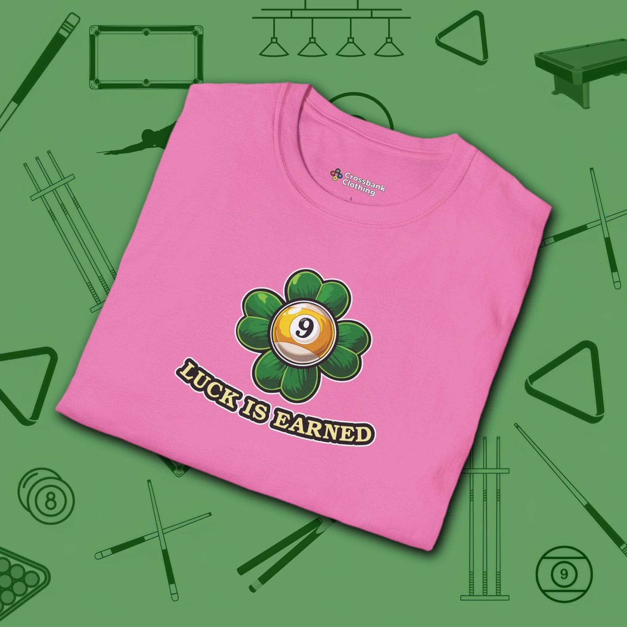 Luck is Earned T-Shirt