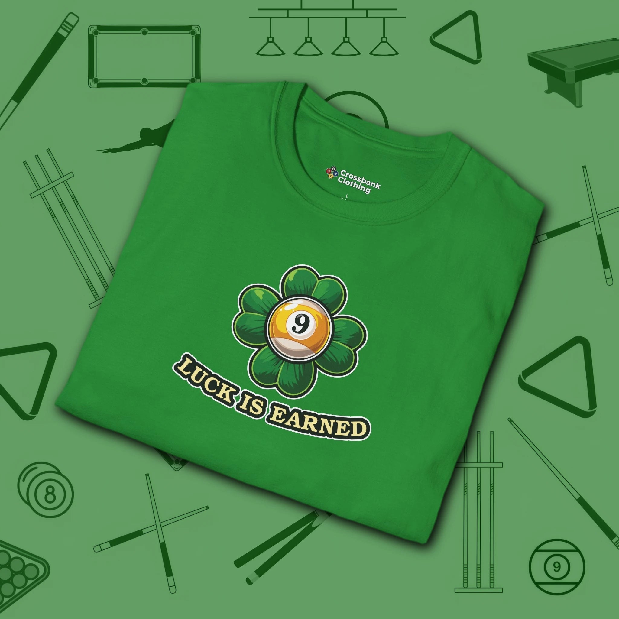 Luck is Earned T-Shirt