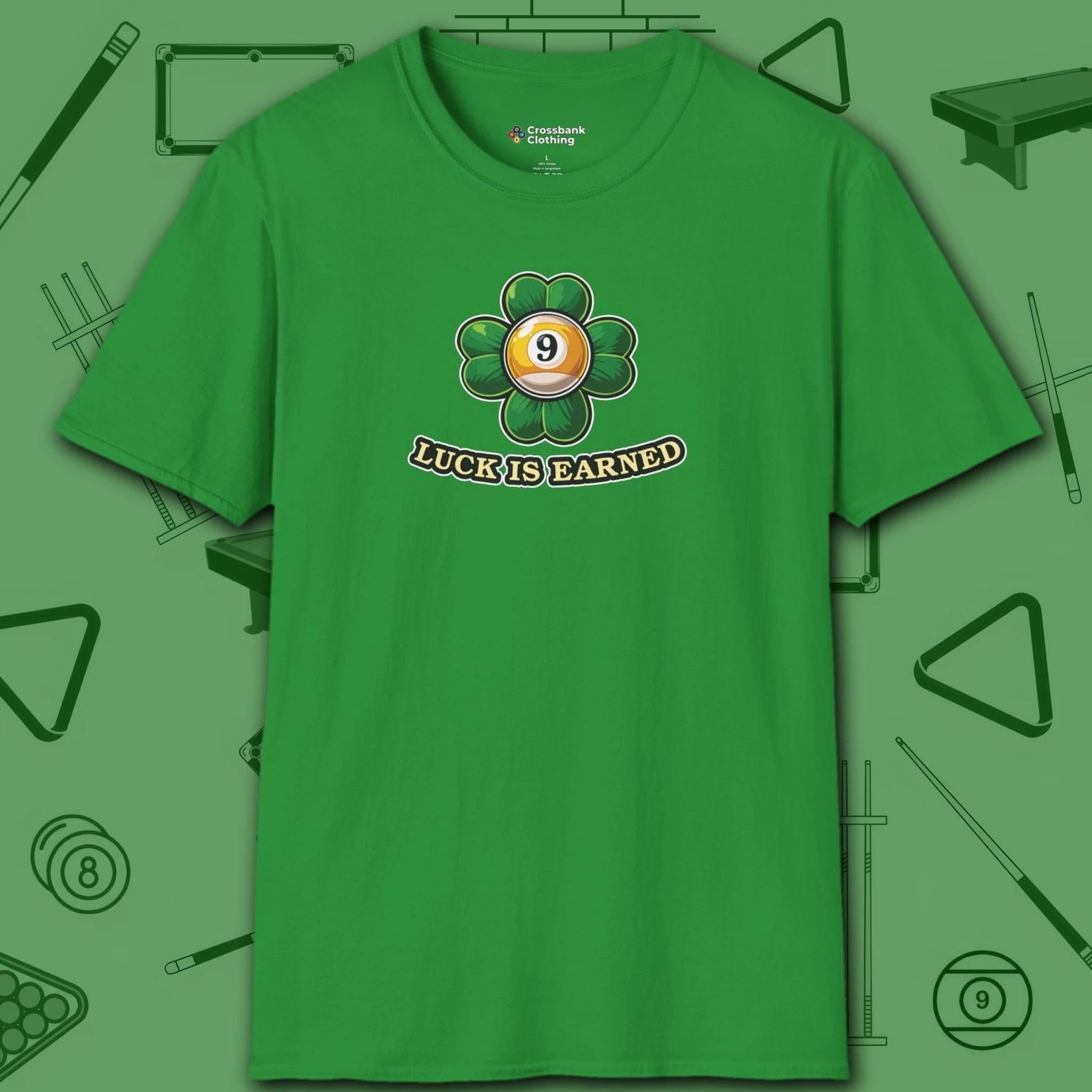 Luck is Earned T-Shirt