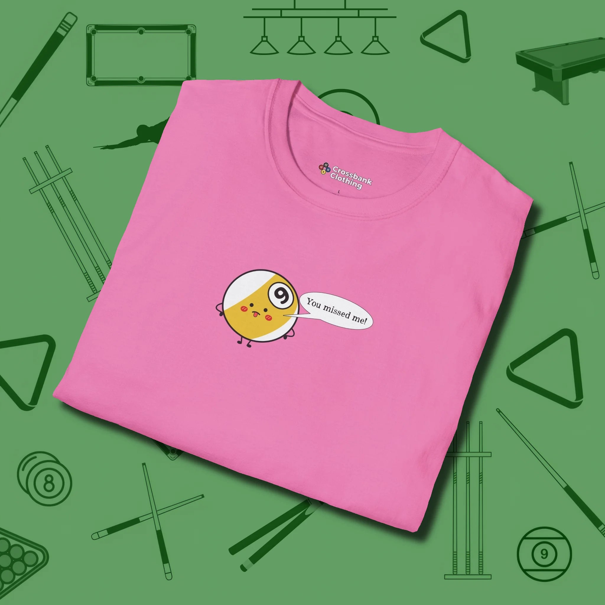 Missed Me Cartoon Nine Ball T-Shirt, folded view, in Azalea your secret weapon off the table