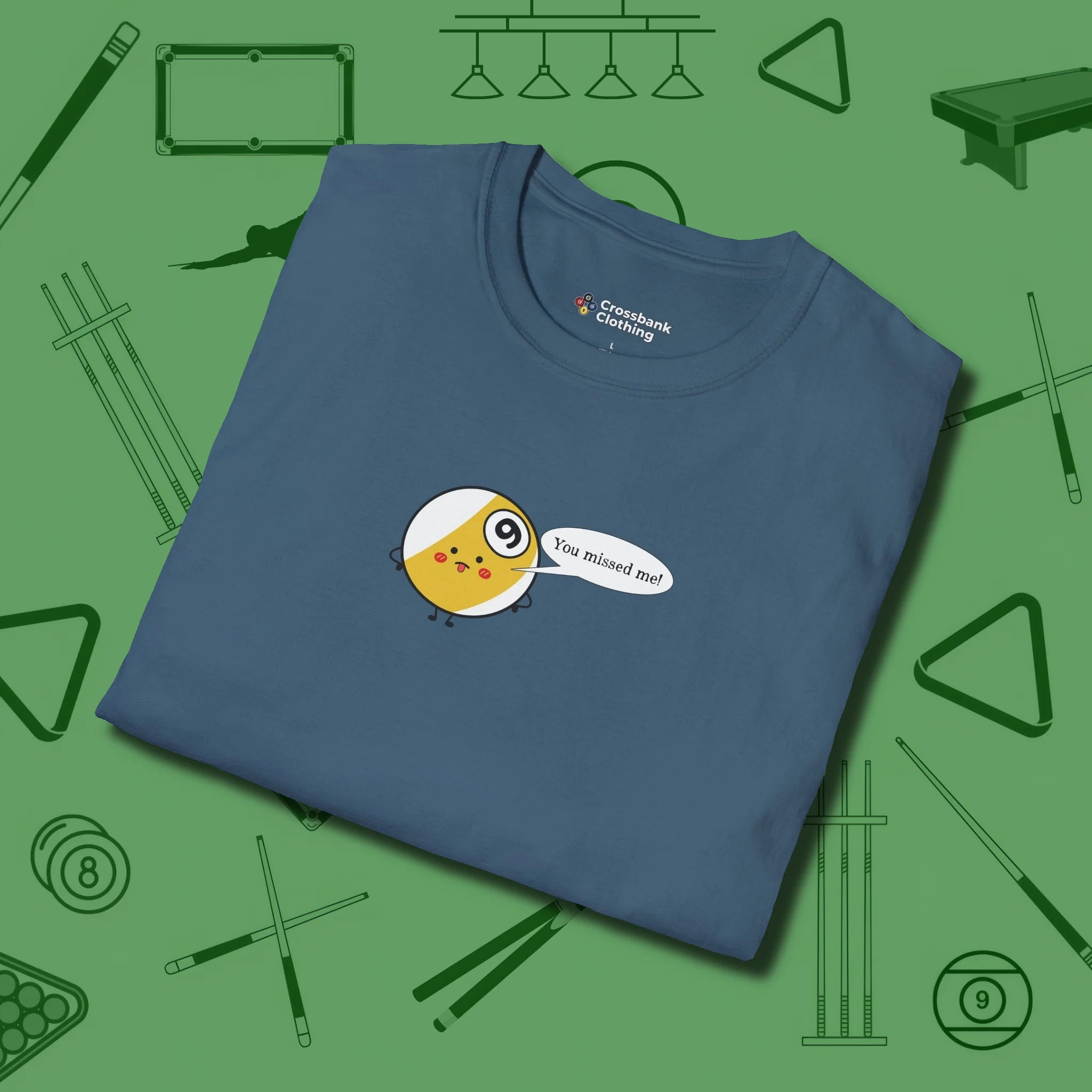 Missed Me Cartoon Nine Ball T-Shirt, folded view, in Indigo Blue cue up respect every time you wear it
