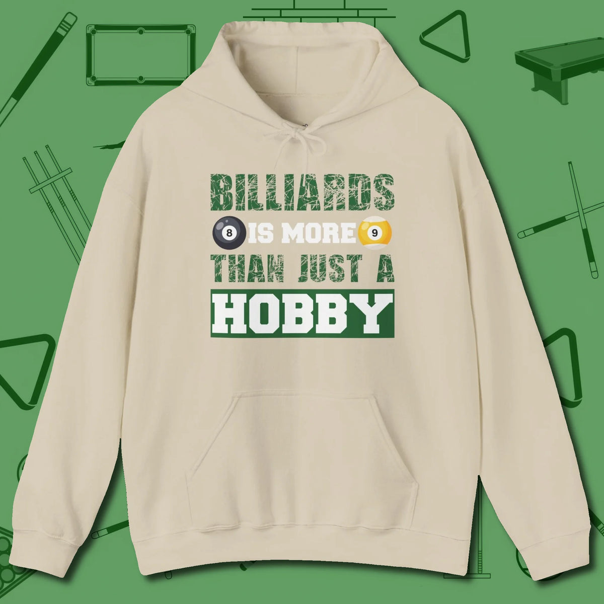 More Than A Hobby Hoodie, front view, in Sand cool enough for a corner pocket finish