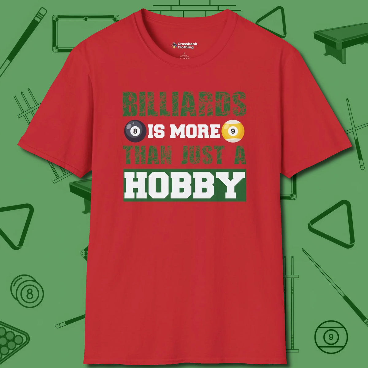 More Than A Hobby T-Shirt, front view, in Red smart enough for the felt and the street