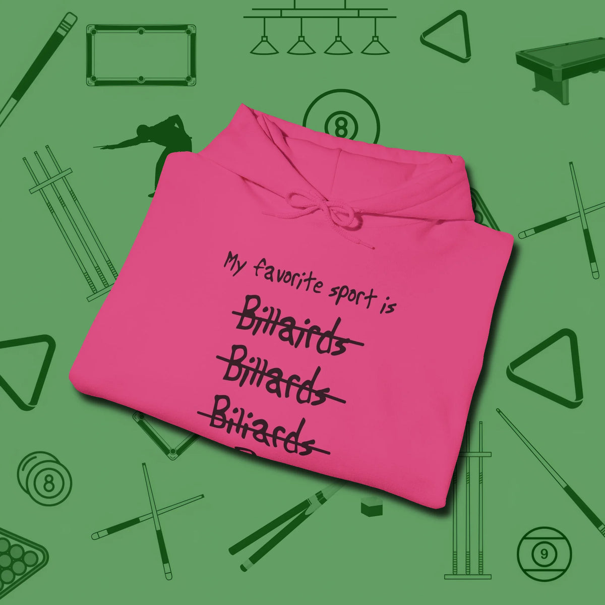 My Favorite Sport Is Hoodie, folded view, in Heliconia fashion with break-and-run energy