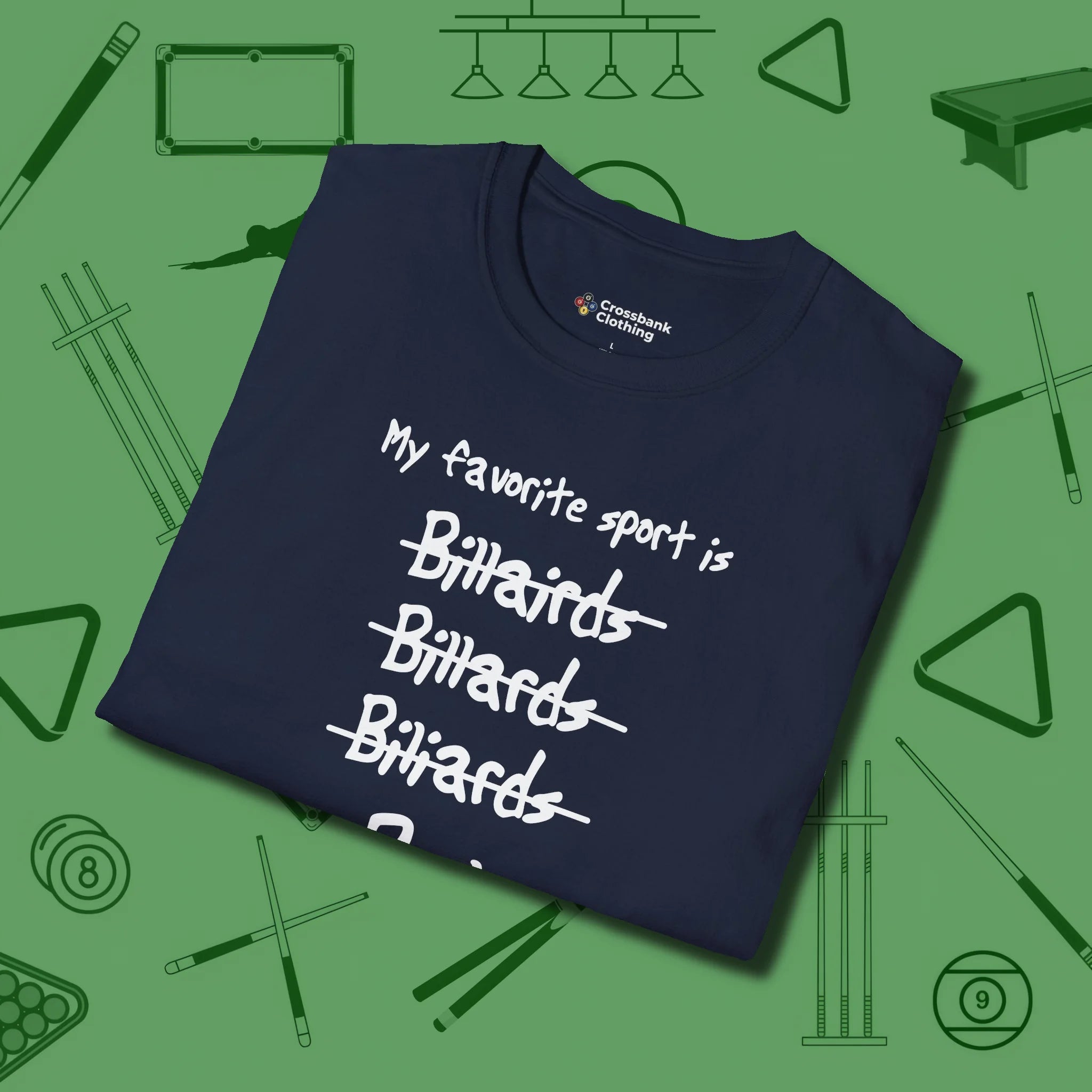 My Favorite Sport Is T-Shirt, folded view, in Navy as serious as your stroke