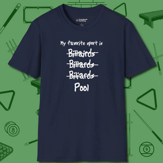 My Favorite Sport Is T-Shirt, front view, in Navy your secret weapon off the table