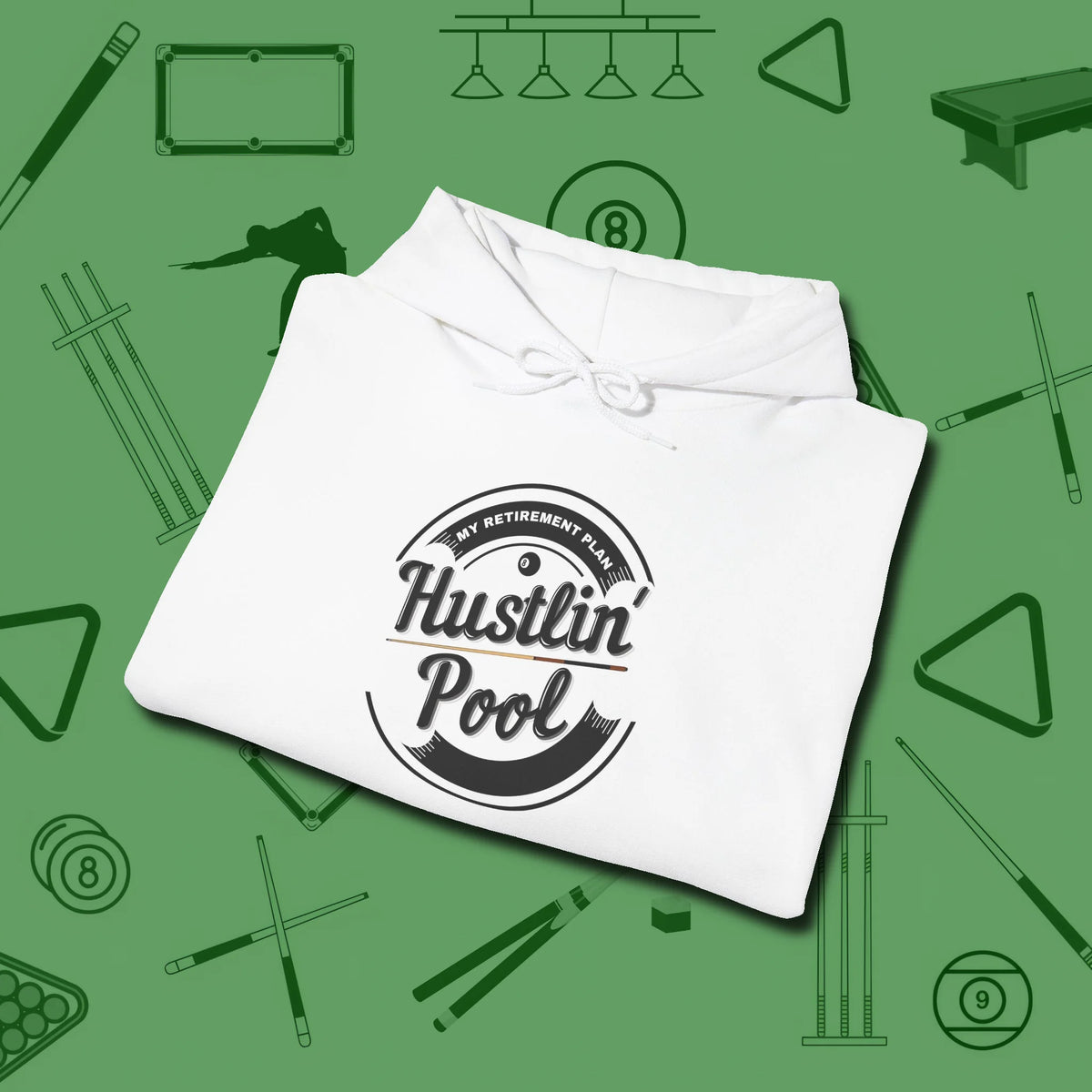 My Retirement Plan Hustlin' Hoodie, folded view, in White table-tested, street-approved style