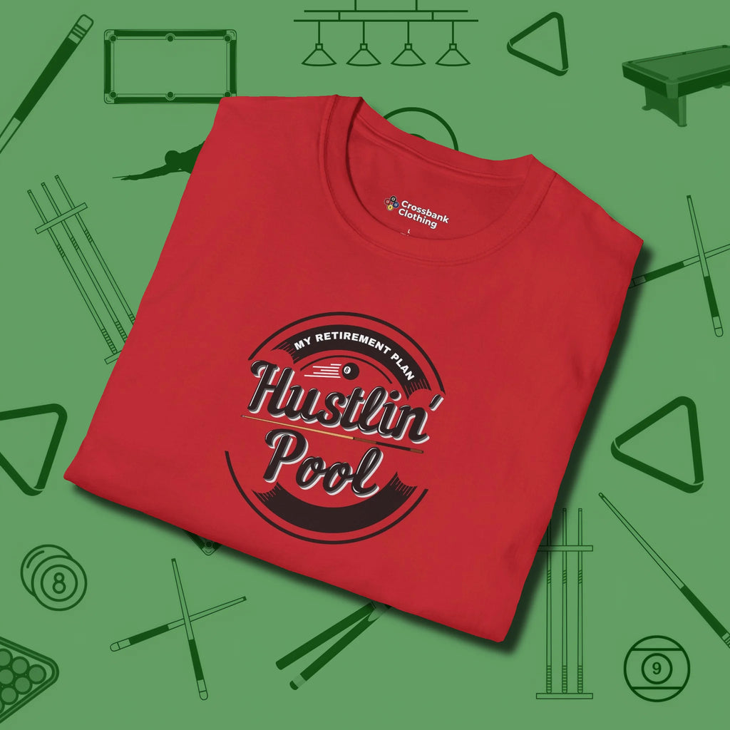 My Retirement Plan Hustlin' T-Shirt, folded view, in Red built for bold breaks and quiet confidence