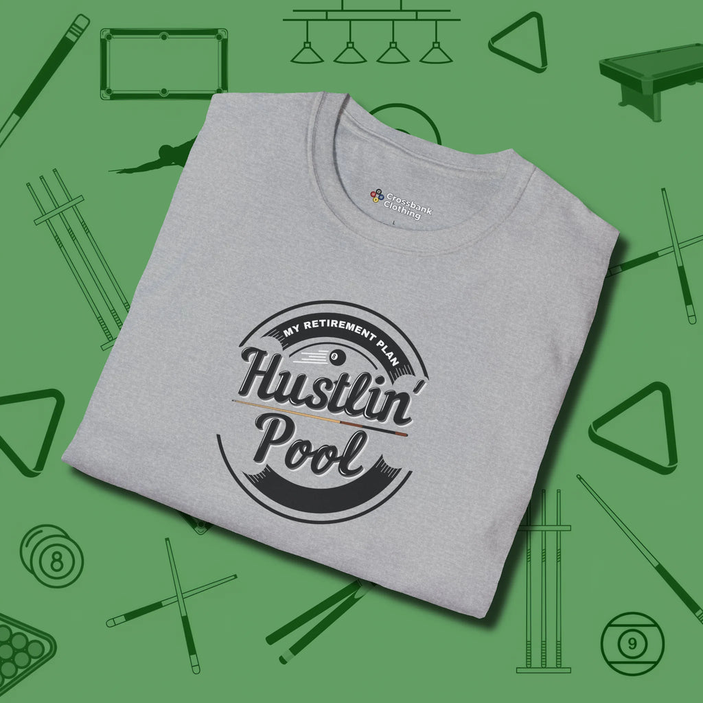 My Retirement Plan Hustlin' T-Shirt, folded view, in Sport Grey built for bold breaks and quiet confidence