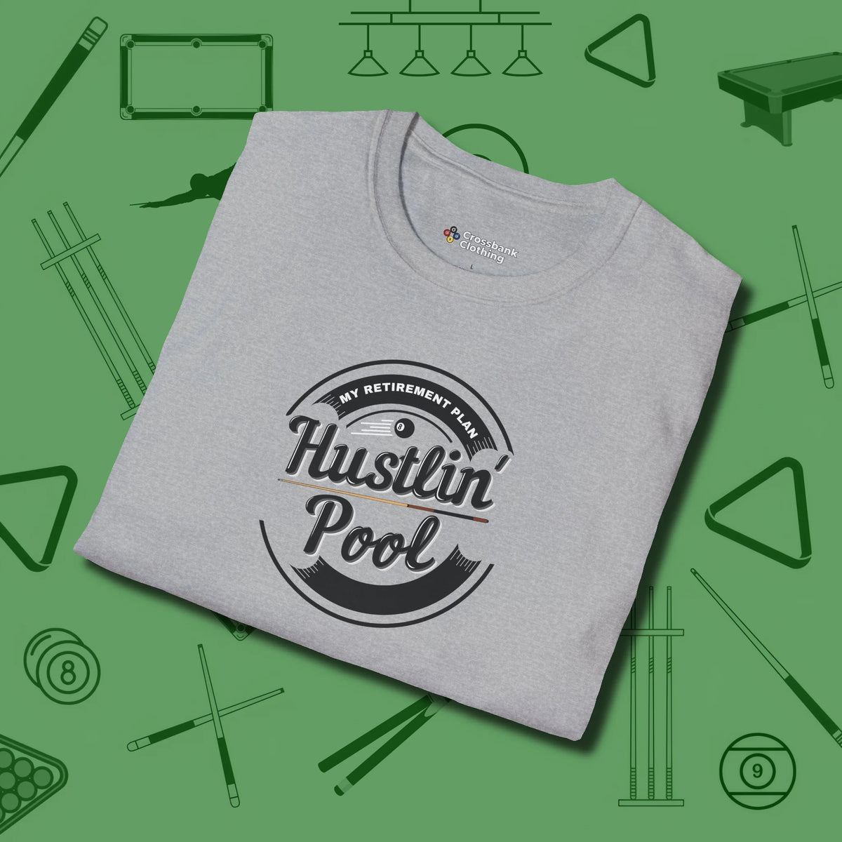 My Retirement Plan Hustlin' T-Shirt, folded view, in Sport Grey built for bold breaks and quiet confidence
