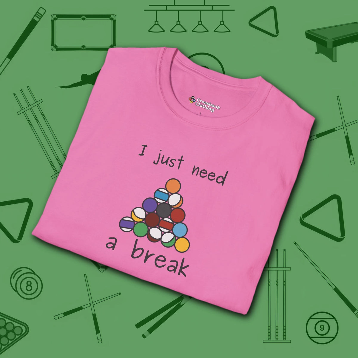 Need a Break 8-Ball T-Shirt, in Azalea color, billiards shirt, folded view