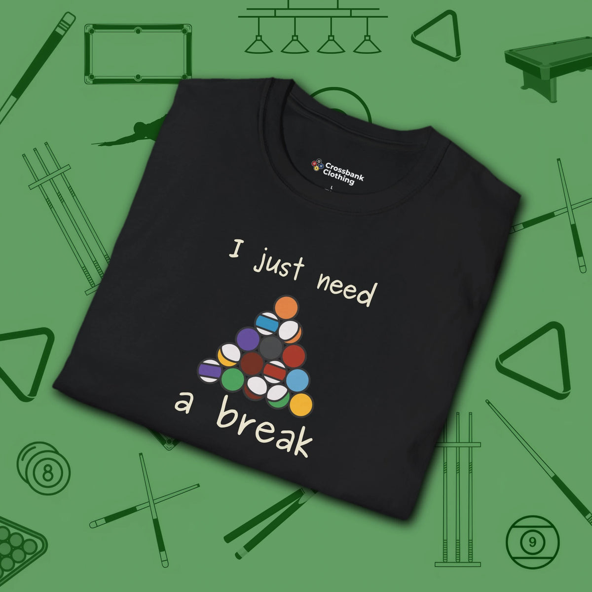 Need a Break 8-Ball T-Shirt, in Black color, billiards shirt, folded view