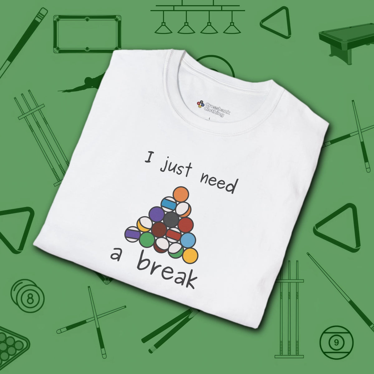 Need a Break 8-Ball T-Shirt, in White color, billiards shirt, folded view