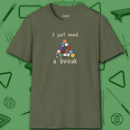 Need a Break 8-Ball T-Shirt, in Military Green color, billiards shirt, front view