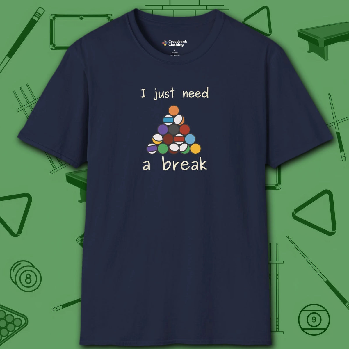 Need a Break 8-Ball T-Shirt, in Navy color, billiards shirt, front view