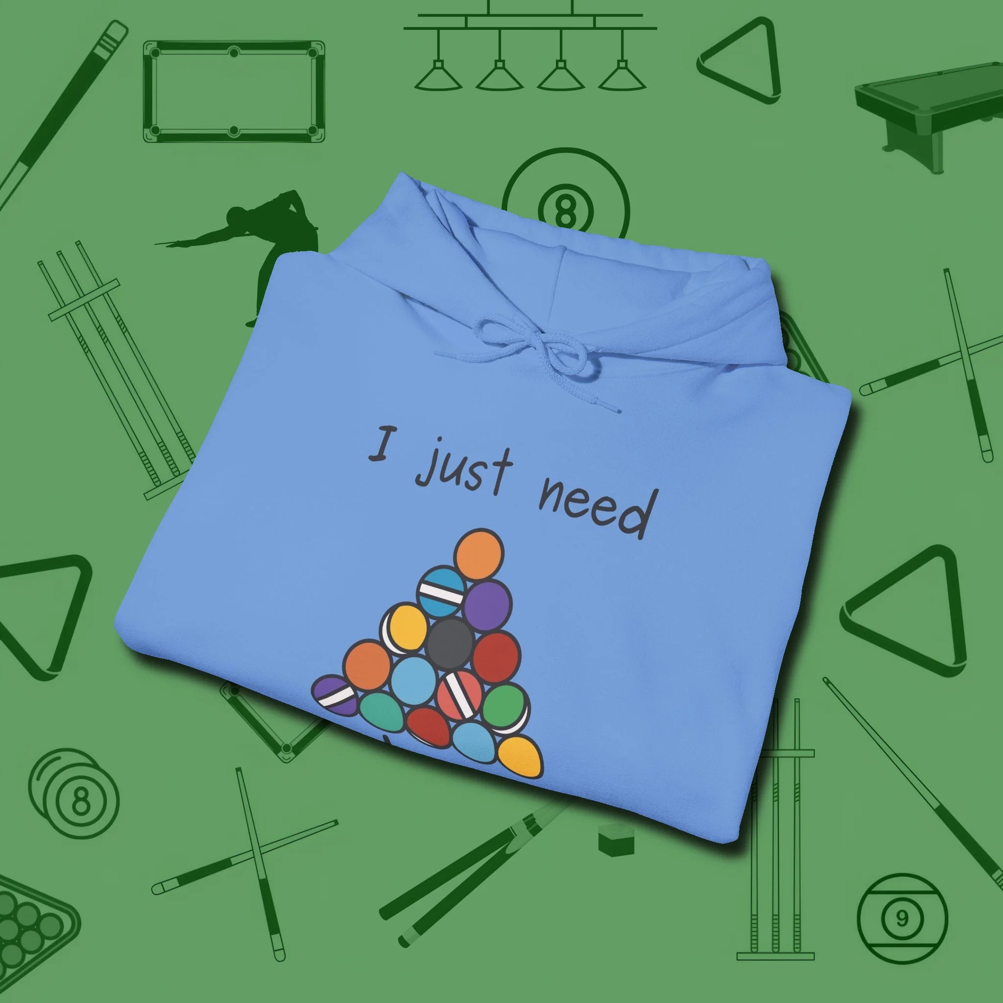 Need A Break Eight Ball Hoodie, folded view, in Carolina Blue the shirt that plays position