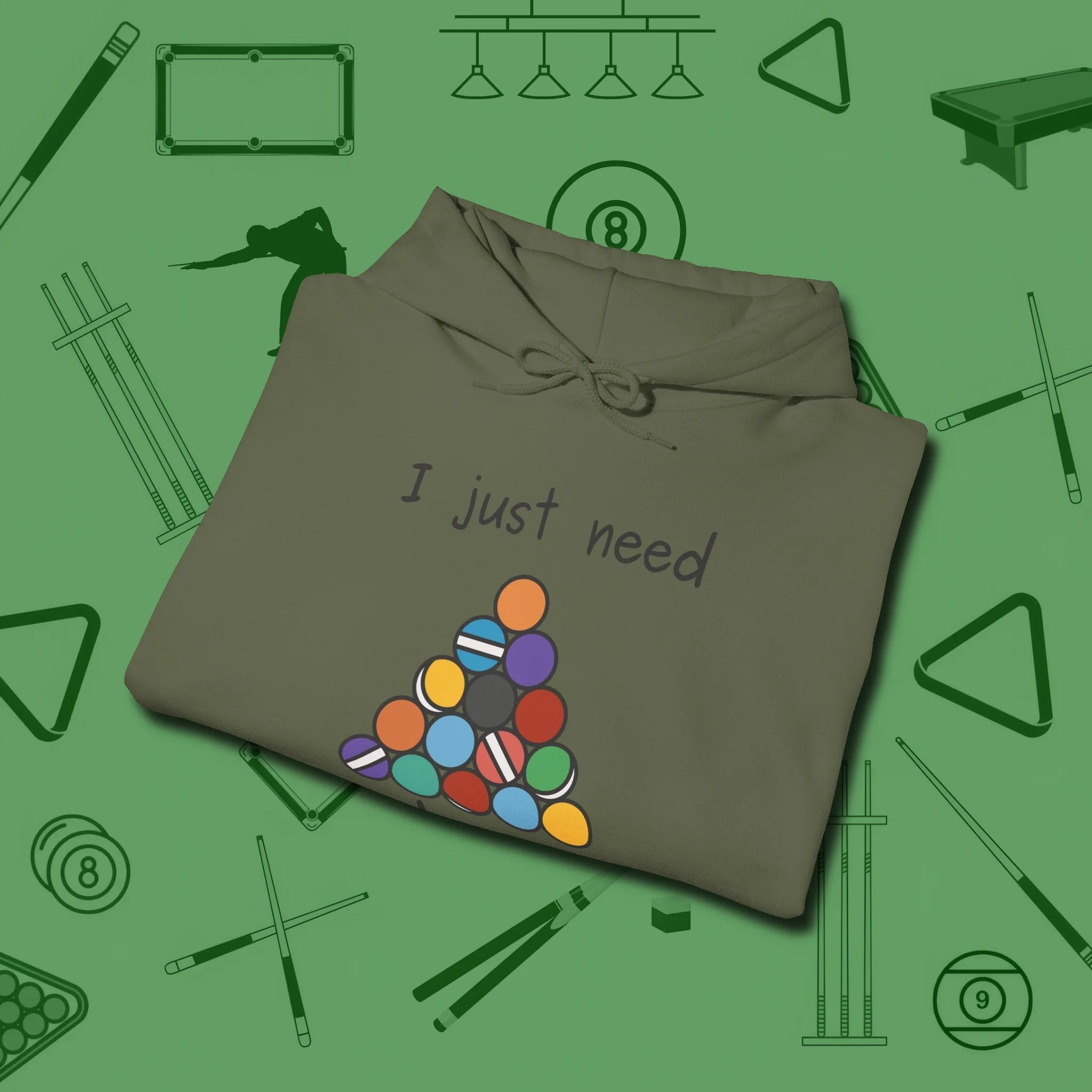 Need A Break Eight Ball Hoodie, folded view, in Military Green style that banks as hard as you do