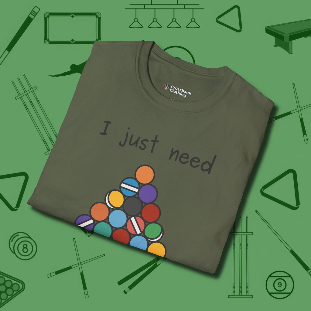 Need A Break Eight Ball T-Shirt, folded view, in Military Green the shirt that plays position