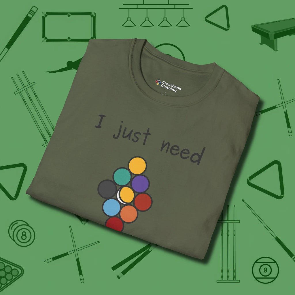Need A Break Nine Ball T-Shirt, folded view, in Military Green precise, confident, always in control