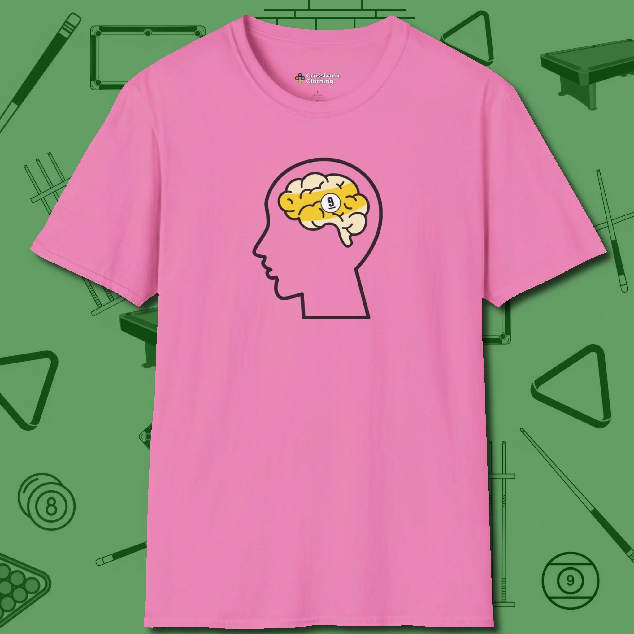 Nine Ball Brain T-Shirt, front view, in Azalea because you don’t just play — you represent