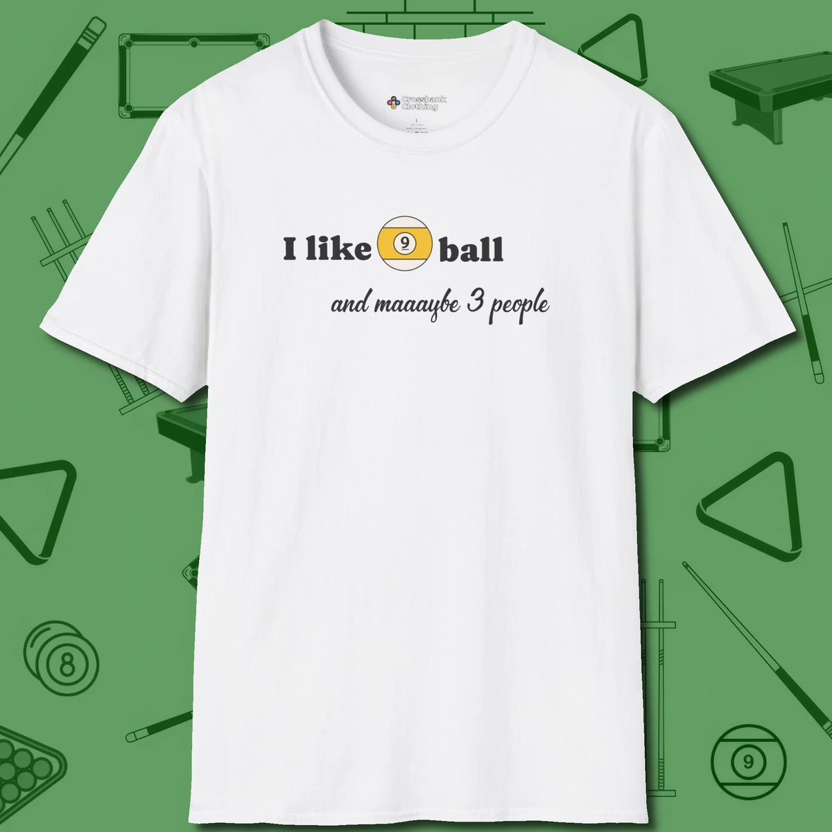 Nine Ball and 3 People T-Shirt, front view, in White look good while calling your pocket
