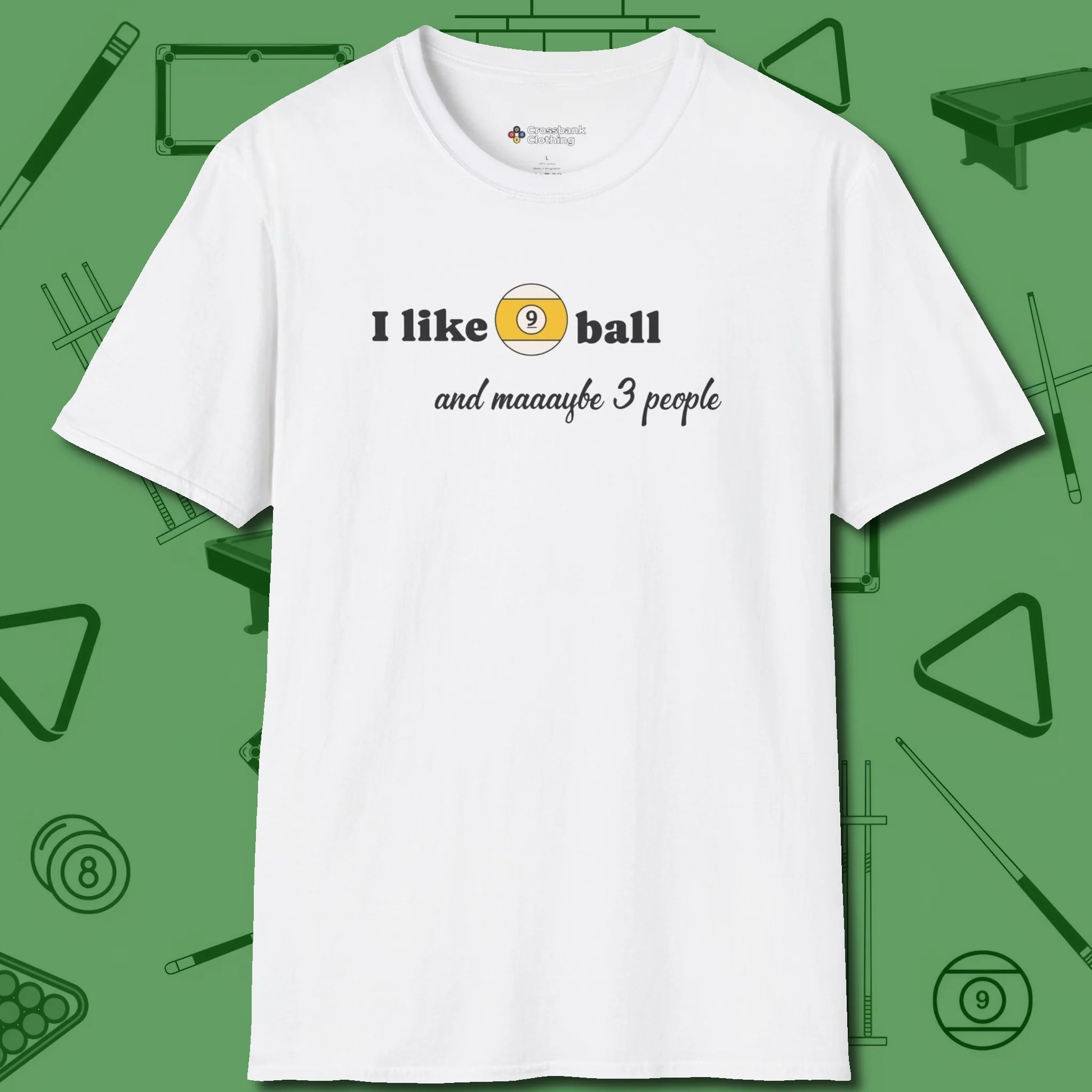 Nine Ball and 3 People T-Shirt, front view, in White look good while calling your pocket