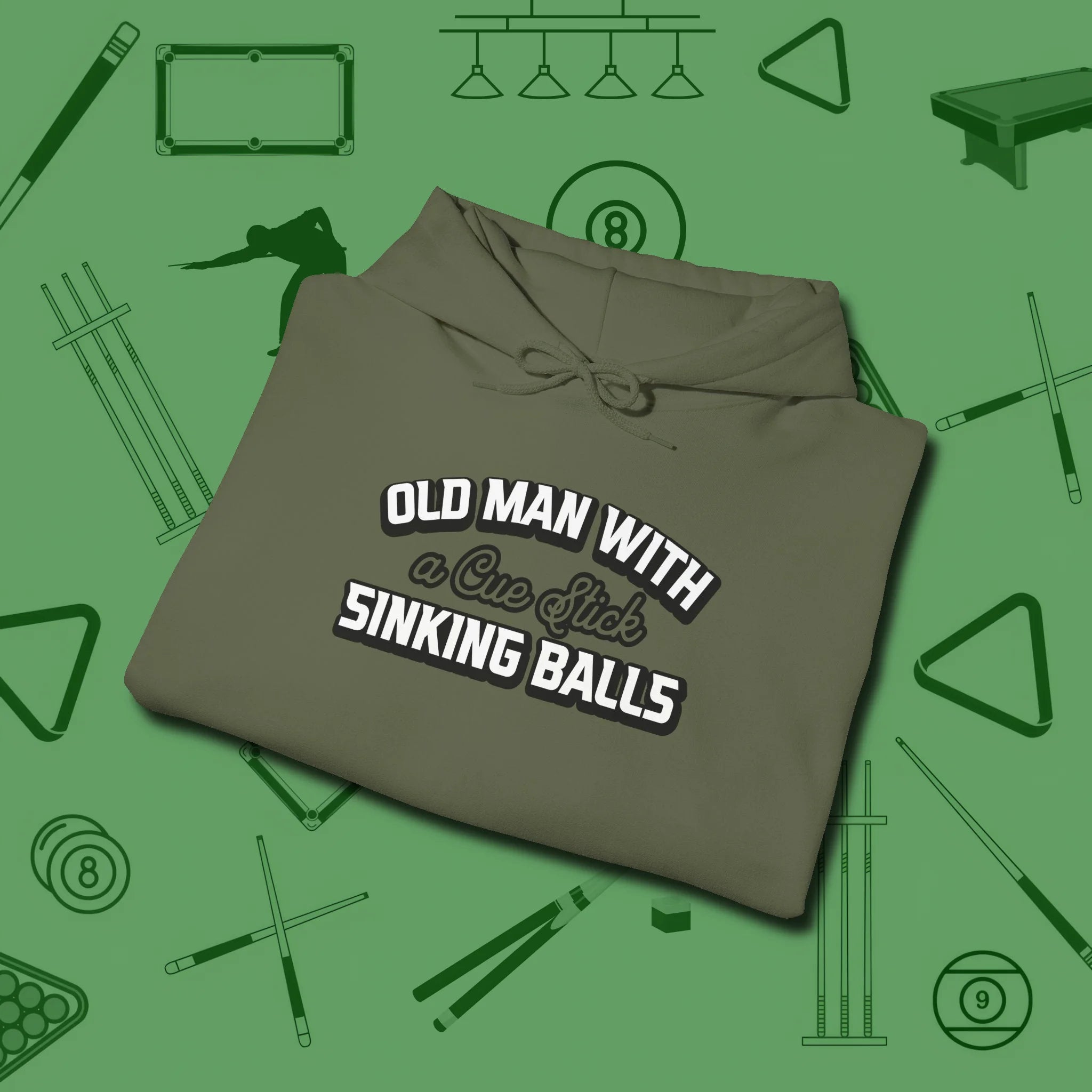 Old Man Sinking Balls Hoodie, folded view, in Military Green attitude built for the long haul