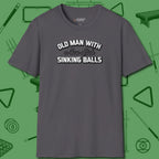 Old Man Sinking Balls T-Shirt, front view, in Charcoal what the real shooters wear