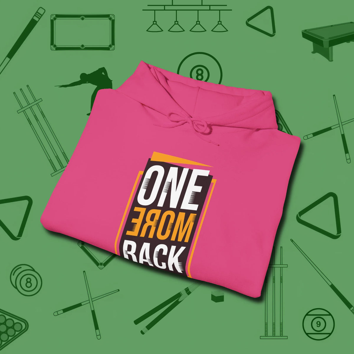 One More Rack Billiards Hoodie, folded view, in Heliconia put your best game on display