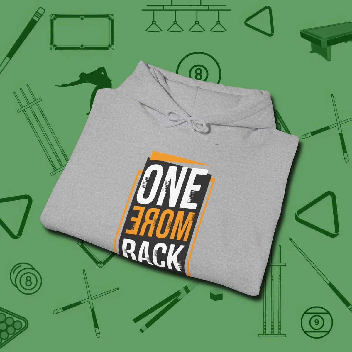One More Rack Billiards Hoodie, folded view, in Sport Grey for shooters who dress like they play: sharp