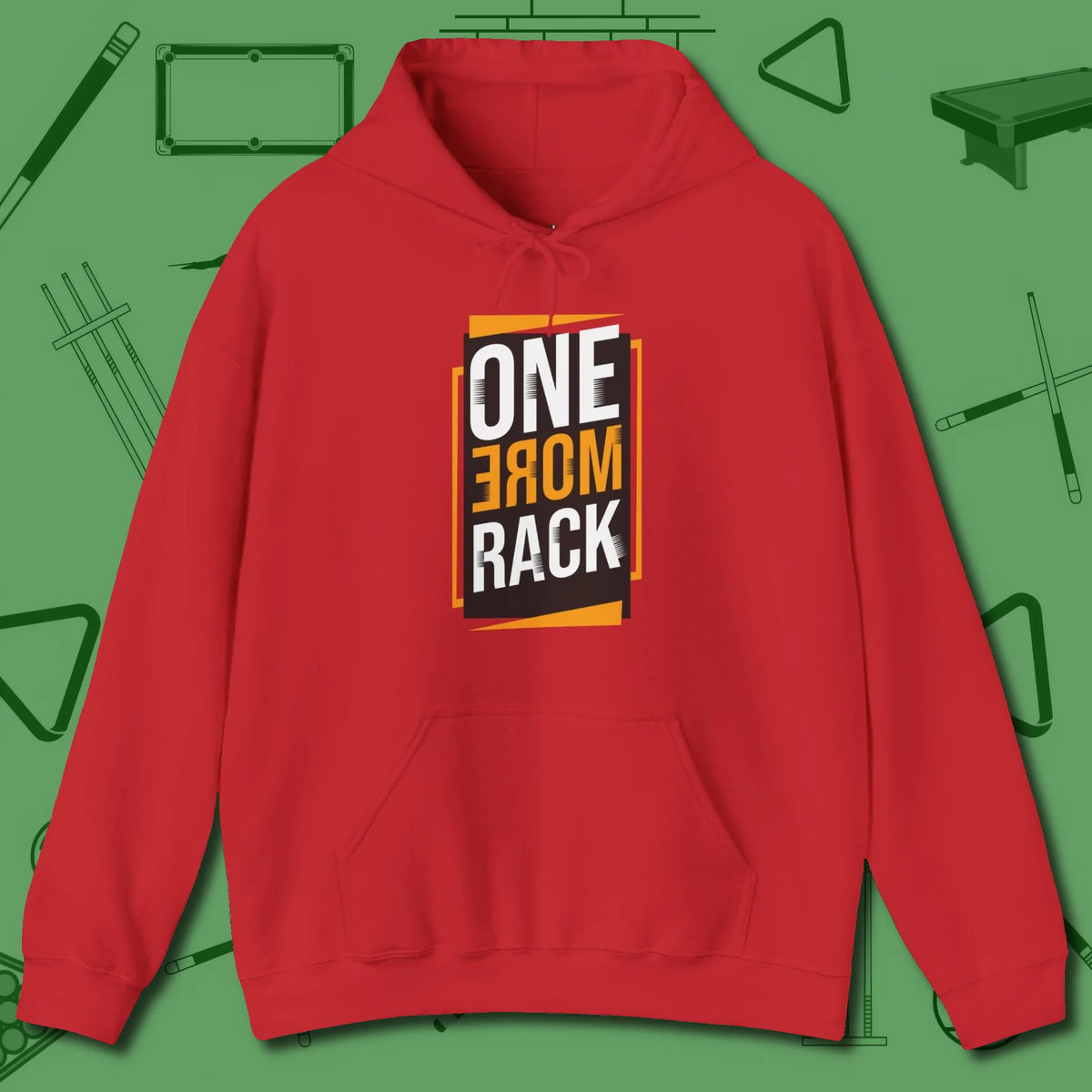 One More Rack Billiards Hoodie, front view, in Red earns respect before the first shot